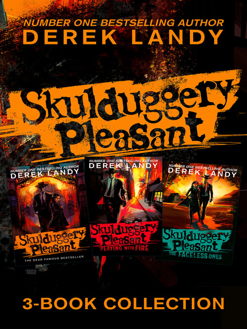 Title details for Skulduggery Pleasant, Books 1 - 3 by Derek Landy - Wait list